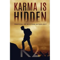 Karma is Hidden - Tropical or Western Astrology