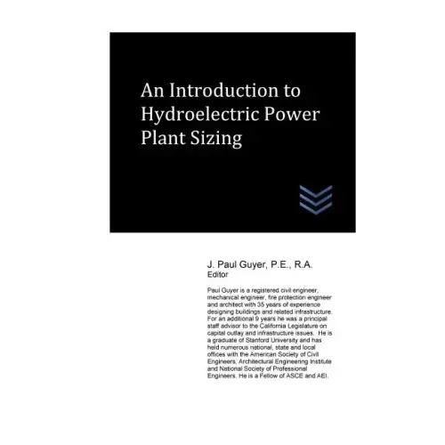 An Introduction to Hydroelectric Power Plant Sizing