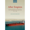 After Empires: European Integration, Decolonization, and the Challenge from the Global South 1957-1986