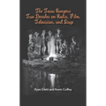 The Texas Rangers: Two Decades on Radio, Film, Television, and Stage (Hardback)