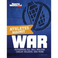 Athletes Against War: Muhammad Ali, Bill Walton, Carlos Delgado, and More