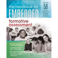 Handbook for Embedded Formative Assessment: (A Practical Guide to Formative Assessment in the Classroom)