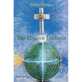 The Unseen Ecclesia