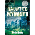 Haunted Plymouth