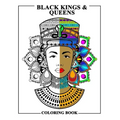 Black Kings and Queens Coloring Book: Adult Colouring Fun Stress Relief Relaxation and Escape