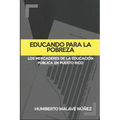 Educando para la pobreza: Los mercaderes de la educación pública en Puerto Rico