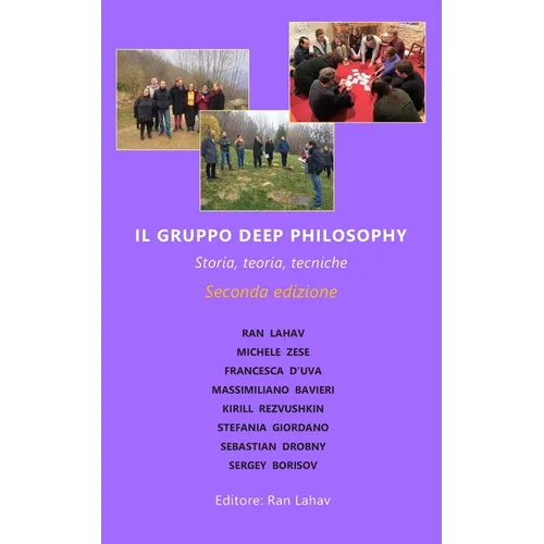 Il gruppo Deep Philosophy: Storia, teoria, tecniche