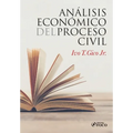Análisis Econômico del Processo Civil