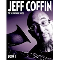 The Saxophone Book: Book 1