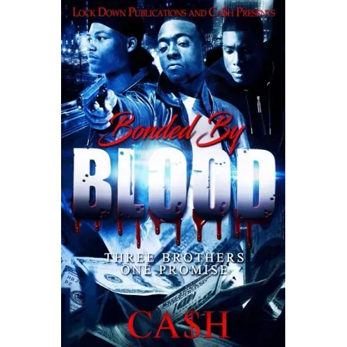 Bonded by Blood: Three Brothers, One Promise