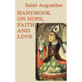 Handbook on Hope, Faith and Love