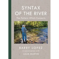 Syntax of the River: The Pattern Which Connects