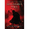 A Sellsword's Will: Book Five of the Seven Virtues