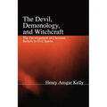 The Devil, Demonology, and Witchcraft