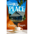 The Old Place