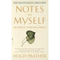 Notes to Myself: My Struggle to Become a Person