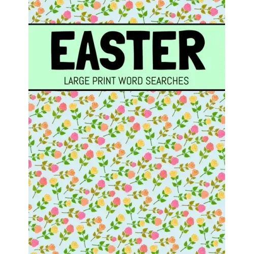 Easter Large Print Word Searches: Spring Word Search, Easter Word Search Book For Adults and Kids - Paperback