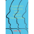 Learning Theater And Public Transport