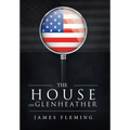 The House on Glenheather