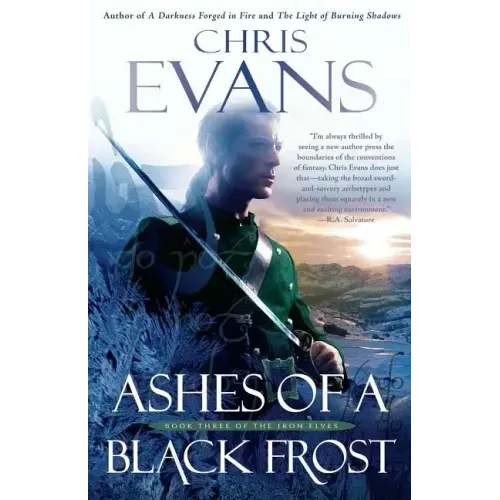 Ashes of a Black Frost: Podbook Three of the Iron Elves
