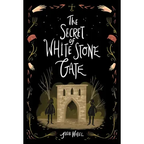 The Secret of White Stone Gate