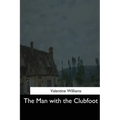 The Man with the Clubfoot