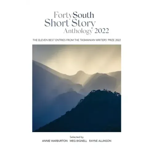 Forty South Short Story Anthology 2022