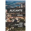 Alicante Mini Survival Guide