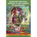 Leonard Percival Howell & the Genesis of Rastafari