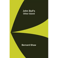 John Bull's Other Island