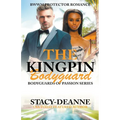 The Kingpin Bodyguard