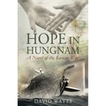 Hope in Hungnam: A Novel of the Korean War