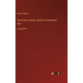 The Divine Comedy, Norton's Translation, Hell: in large print