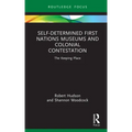 Self-Determined First Nations Museums and Colonial Contestation: The Keeping Place