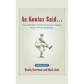 As Koufax Said...