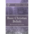 Basic Christian Beliefs: Revised Edition