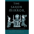 The Saxon Mirror: A Sachsenspiegel of the Fourteenth Century