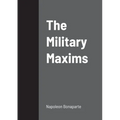 The Military Maxims