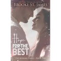 Hope for the Best: A Romance