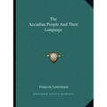 The Accadian People and Their Language