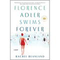 Florence Adler Swims Forever
