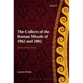 Collects of the Roman Missals: A Comparative Study of the Sundays in Proper Seasons Before and After the Second Vatican Council