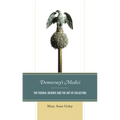 Democracy's Medici: The Federal Reserve and the Art of Collecting