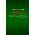 How to Write an Effective Educational Grant Proposal