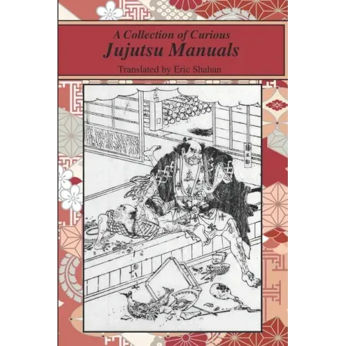 A Collection of Curious Jujutsu Manuals