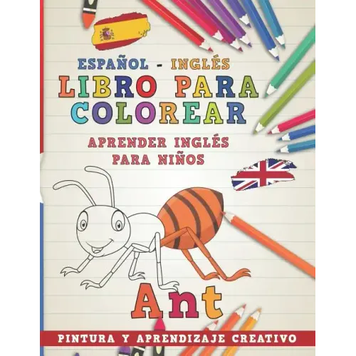 Libro Para Colorear Español - Inglés I Aprender Inglés Para Niños I Pintura Y Aprendizaje Creativo
