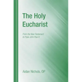 The Holy Eucharist