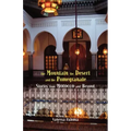 The Mountain, the Desert and the Pomegranate: Stories from Morocco and Beyond