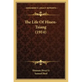 The Life of Hiuen-Tsiang (1914)