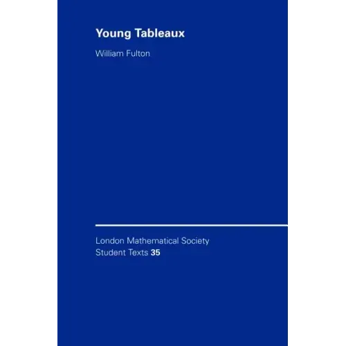 Young Tableaux: With Applications to Representation Theory and Geometry